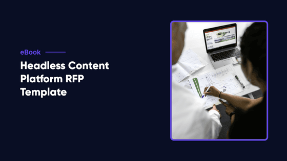 Headless CMS RFP Template